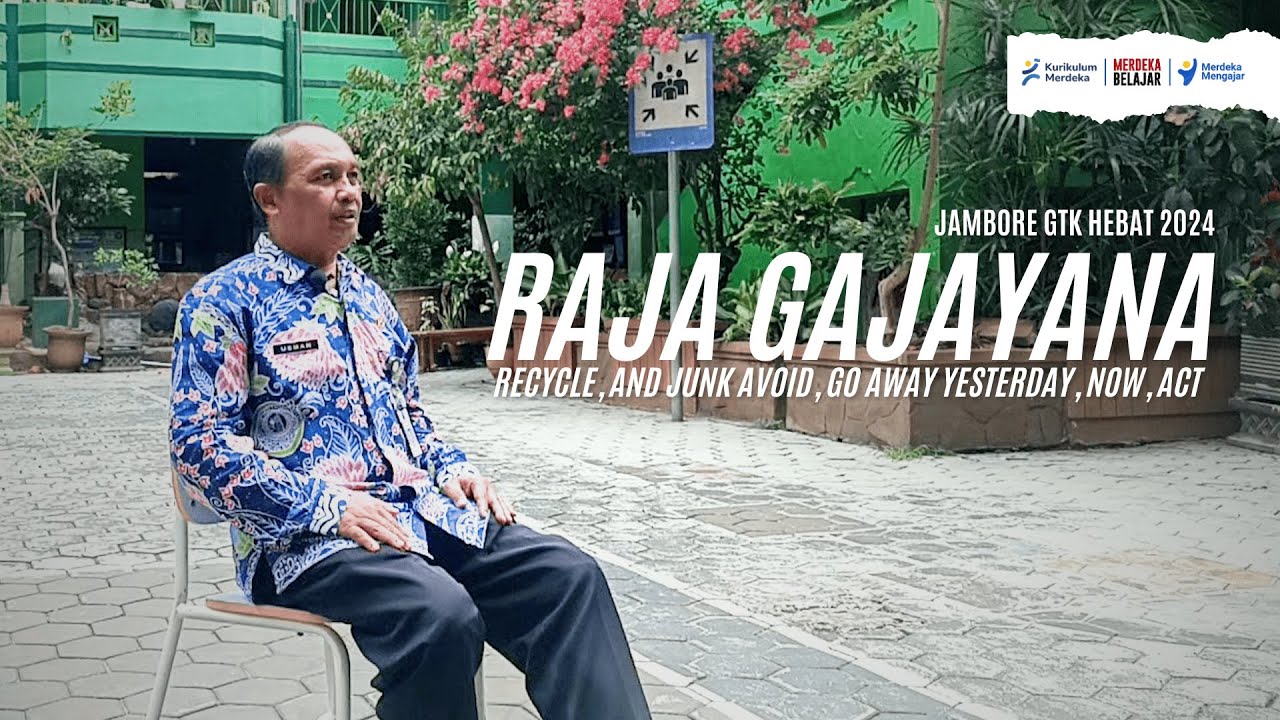 JAMBORE GTK HEBAT 2024 | Tema P5 Topik Gaya Hidup Berkelanjutan | RAJA GAJAYANA